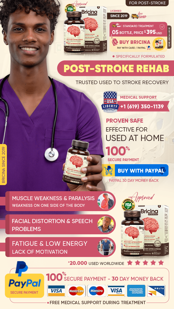 Bricina - since 2019 - for post-stroke, Muscle weakness & Paralysis Weakness on one side of the body, Facial distortion & Speech problems, Fatigue & Low energy, lack of motivation.